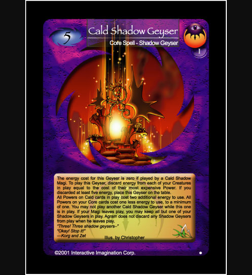 Cald Shadow Geyser - Foil